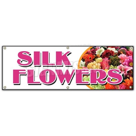 Signmission SILK FLOWERS BANNER SIGN arrangements artificial plants trees wreath B-72 Silk Flowers